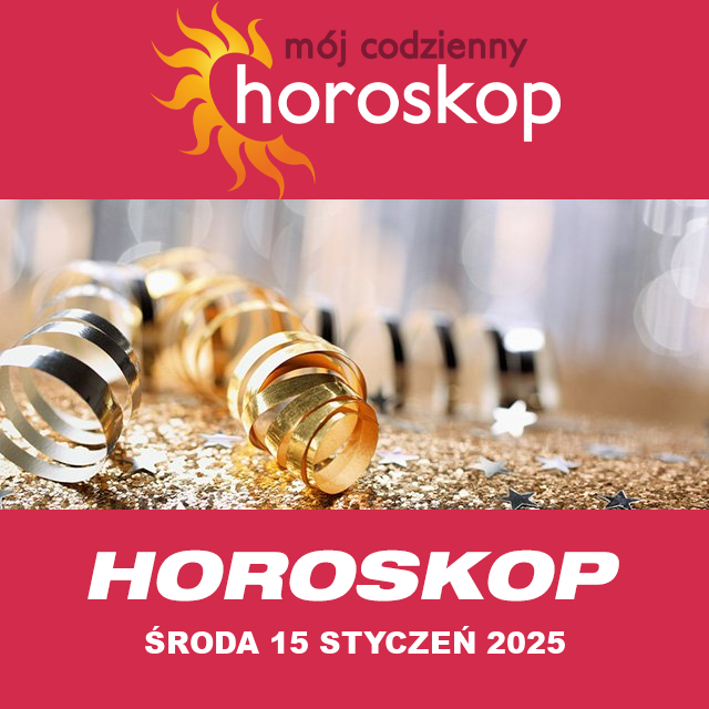 Przewidywania Codziennego Horoskopu na Środa 15 Styczeń 2025
