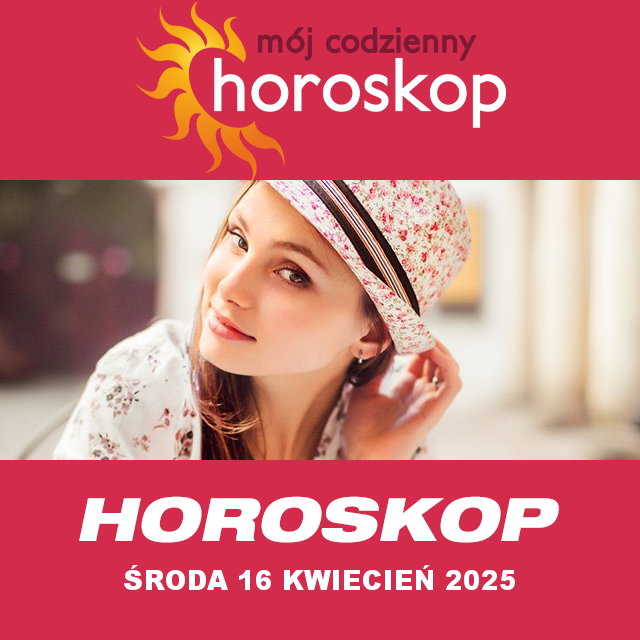 Przewidywania Codziennego Horoskopu na Środa 16 Kwiecień 2025