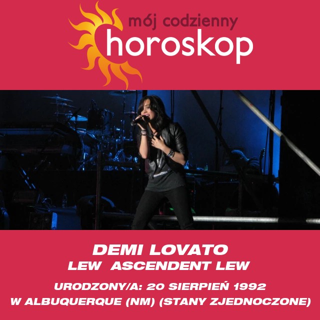 Odkrycie astrologii Lwa Demi Lovato