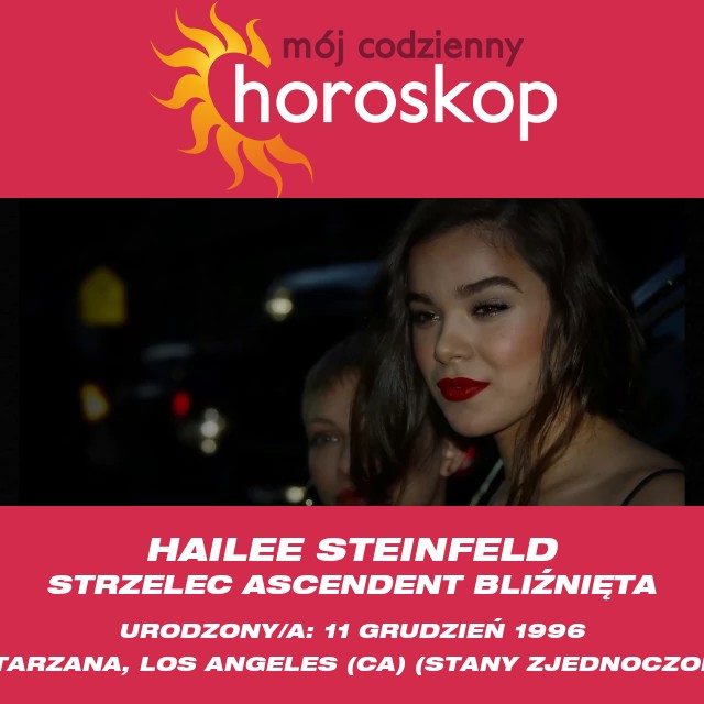 Hailee Steinfeld: Odkrywanie Jej Astrologicznych Wglądów na Temat Strzelca