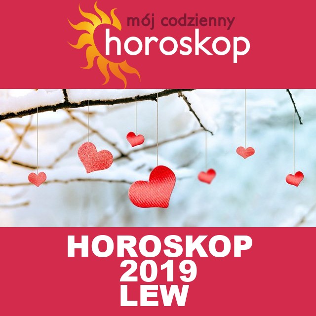 Roczny Horoskop na 2019 dla Lew 