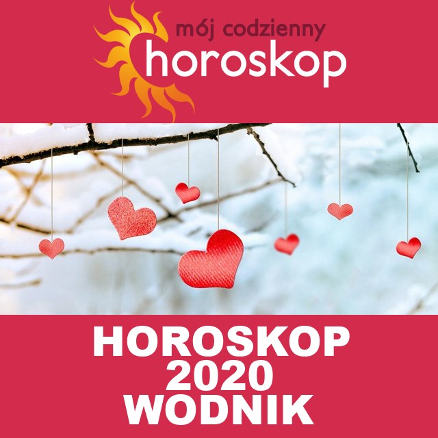 Roczny Horoskop na 2020 dla Wodnik