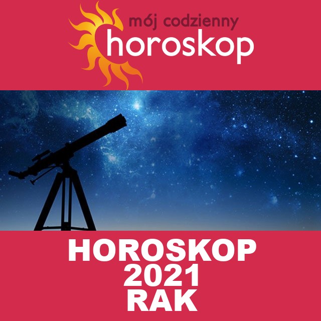 Roczny Horoskop na 2021 dla Rak