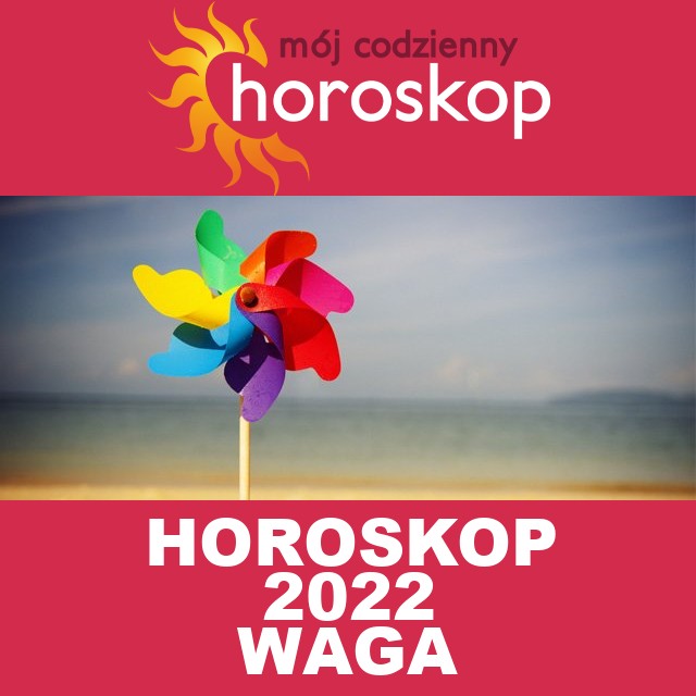Roczny Horoskop na 2022 dla Waga