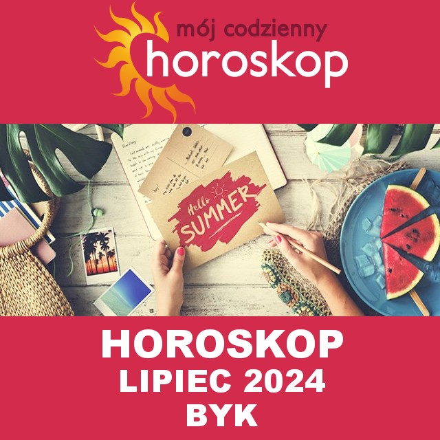 Miesięczny Horoskop Lipiec 2024 dla Byk