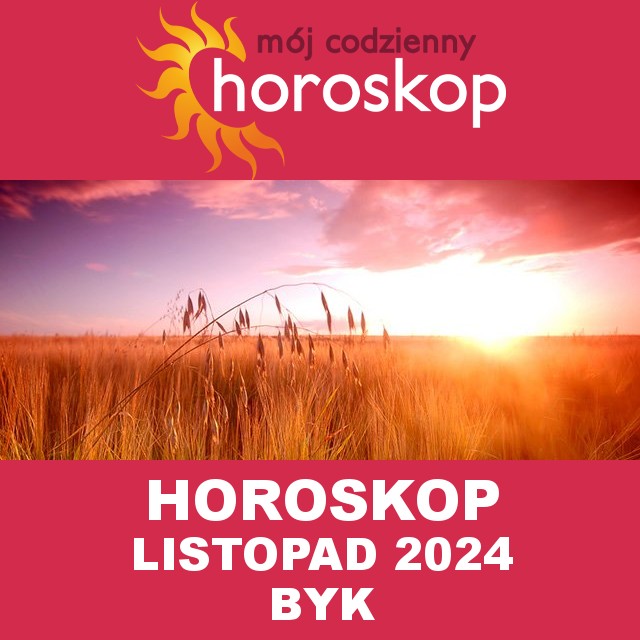 Miesięczny Horoskop Listopad 2024 dla Byk
