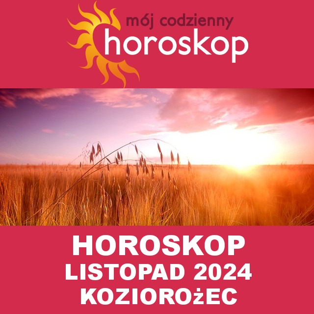 Miesięczny Horoskop Listopad 2024 dla Koziorożec