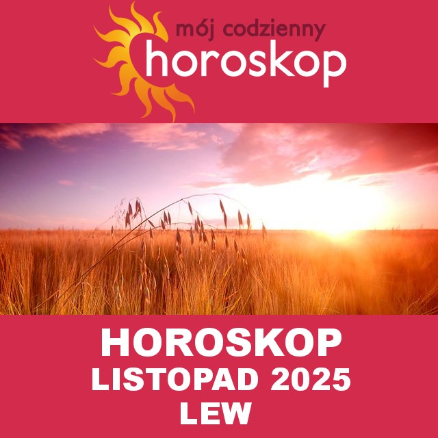 Miesięczny Horoskop Listopad 2025 dla Lew
