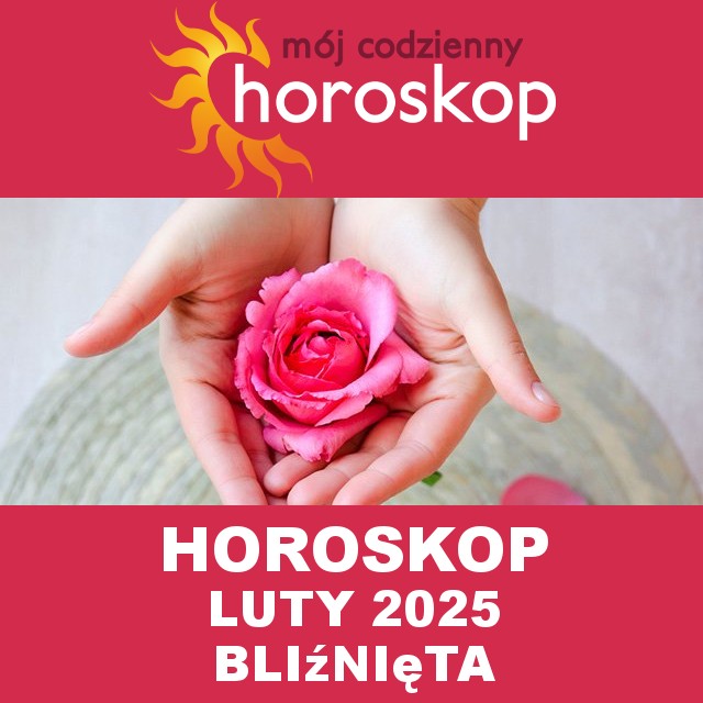 Miesięczny Horoskop Luty 2025 dla Bliźnięta
