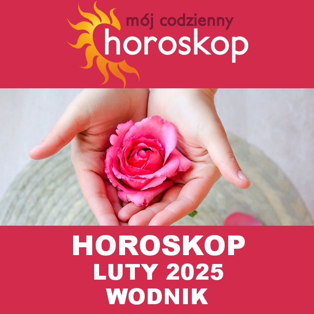Miesięczny Horoskop Luty 2025 dla Wodnik