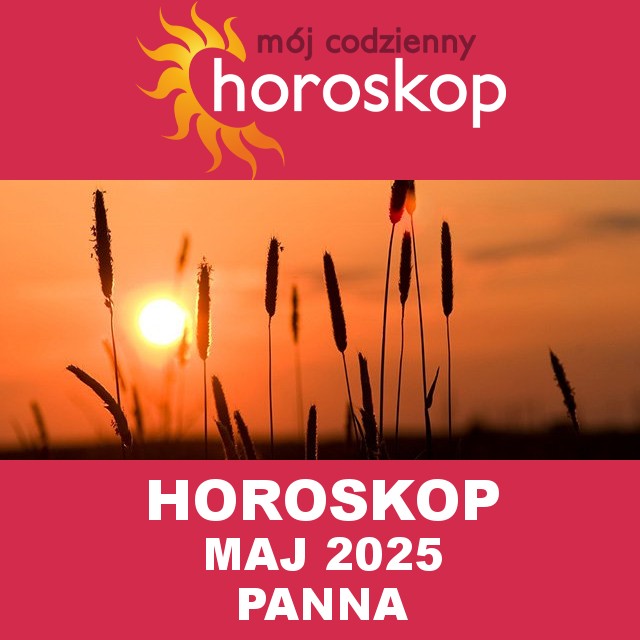 Horoskop Maj 2025 Panna