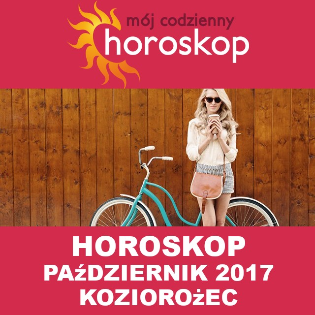 Miesięczny Horoskop październik 2017 dla Koziorożec