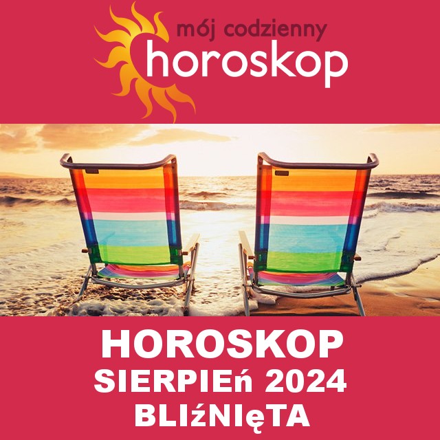 Miesięczny Horoskop Sierpień 2024 dla Bliźnięta