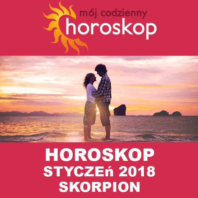 Miesięczny Horoskop styczeń 2018 dla Skorpion