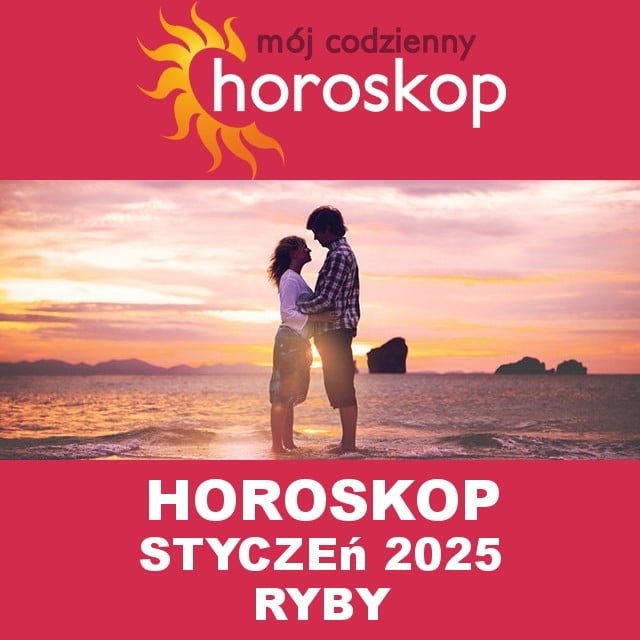 Miesięczny Horoskop Styczeń 2025 dla Ryby