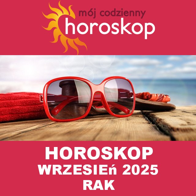 Miesięczny Horoskop Wrzesień 2025 dla Rak