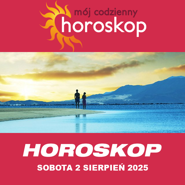 Przewidywania Codziennego Horoskopu na Sobota 2 Sierpień 2025