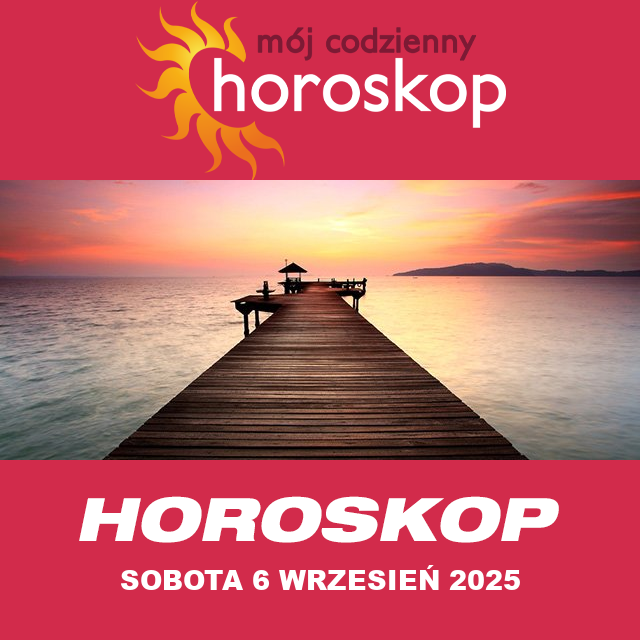 Przewidywania Codziennego Horoskopu na Sobota 6 Wrzesień 2025