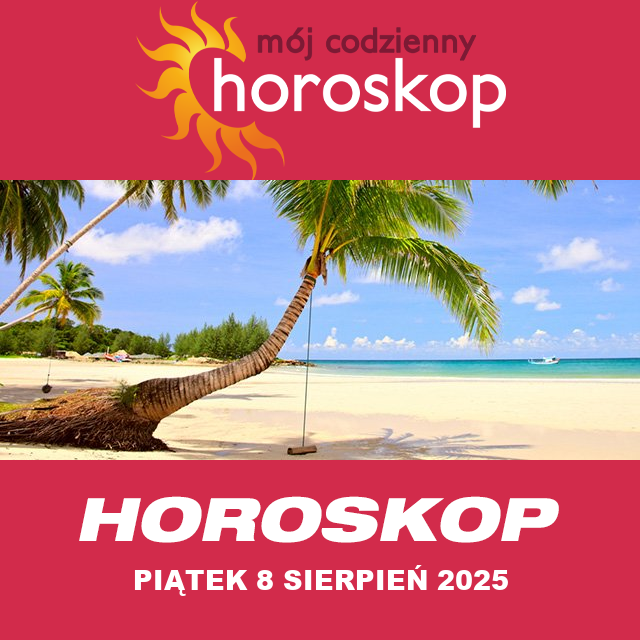 Przewidywania Codziennego Horoskopu na Piątek 8 Sierpień 2025