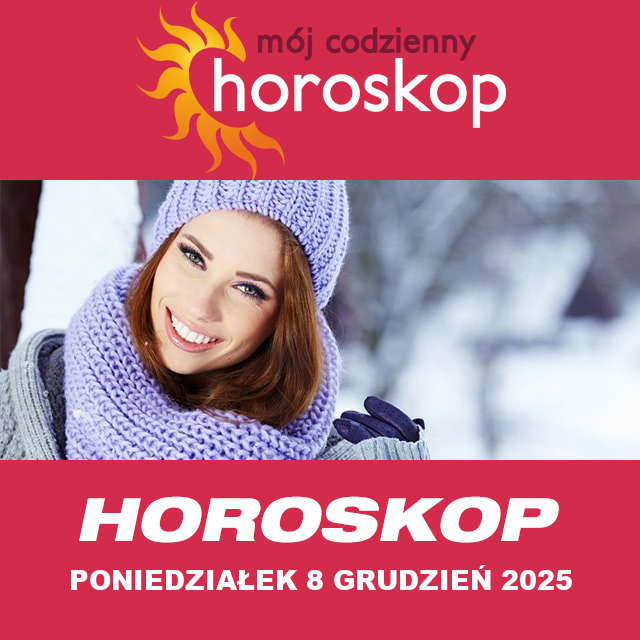 Przewidywania Codziennego Horoskopu na Poniedziałek 8 Grudzień 2025