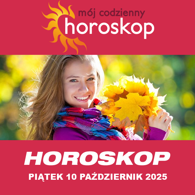 Przewidywania Codziennego Horoskopu na Piątek 10 Październik 2025