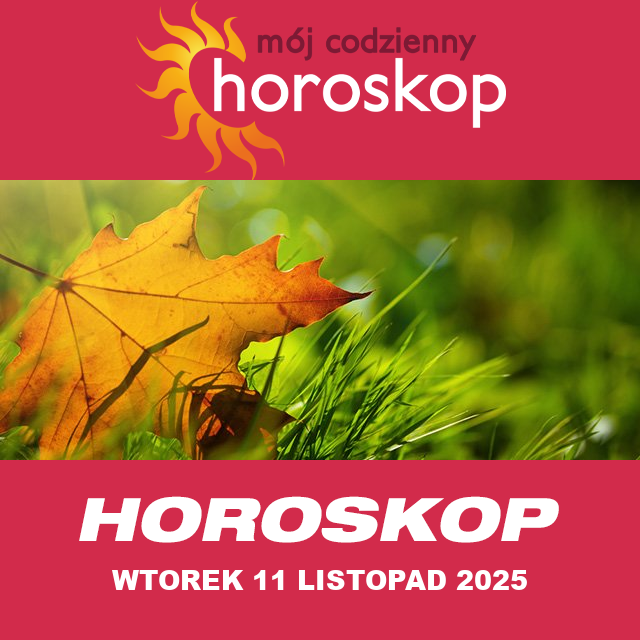 Przewidywania Codziennego Horoskopu na Wtorek 11 Listopad 2025