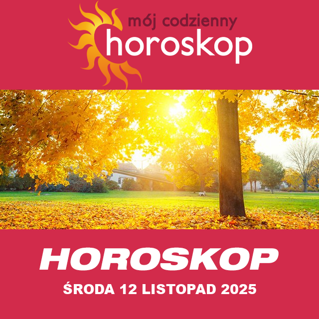 Przewidywania Codziennego Horoskopu na Środa 12 Listopad 2025
