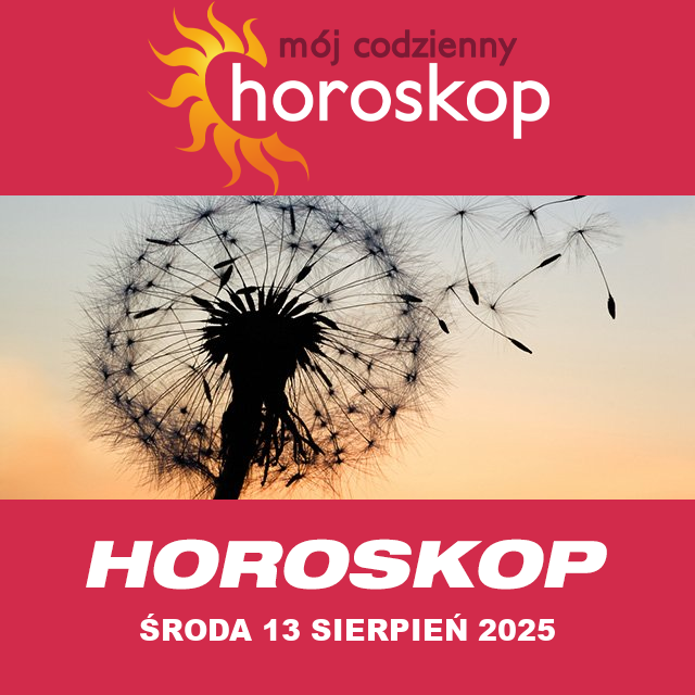 Przewidywania Codziennego Horoskopu na Środa 13 Sierpień 2025