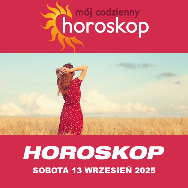 Przewidywania Codziennego Horoskopu na Sobota 13 Wrzesień 2025