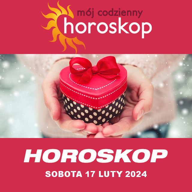 Przewidywania Codziennego Horoskopu na Sobota 17 Luty 2024