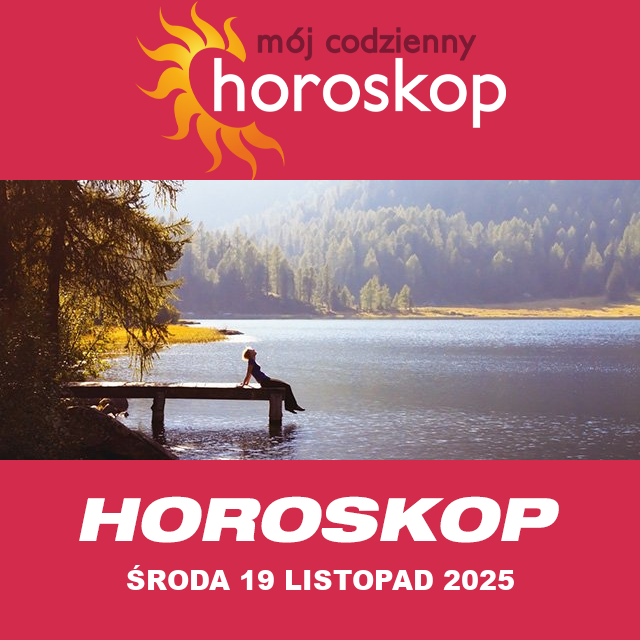 Przewidywania Codziennego Horoskopu na Środa 19 Listopad 2025