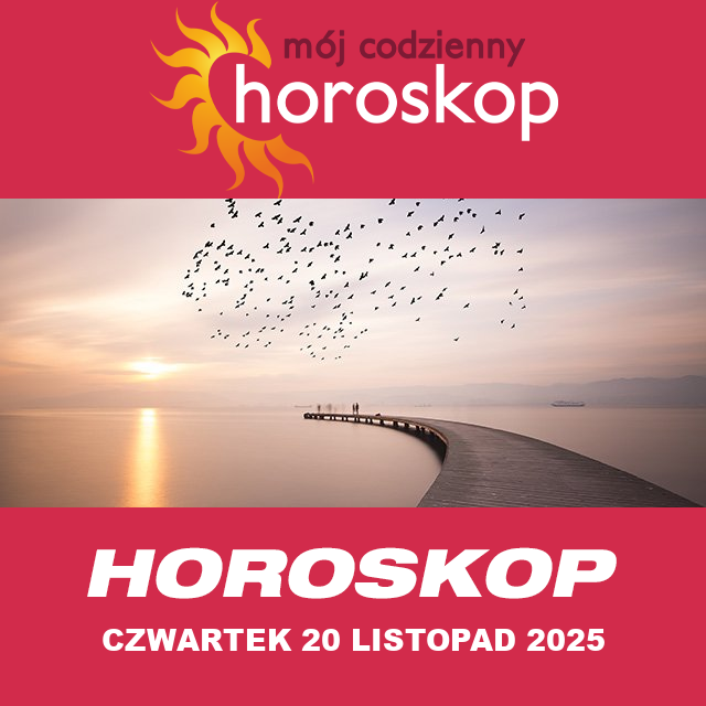 Przewidywania Codziennego Horoskopu na Czwartek 20 Listopad 2025