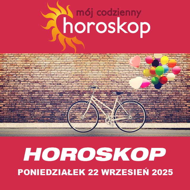 Przewidywania Codziennego Horoskopu na Poniedziałek 22 Wrzesień 2025