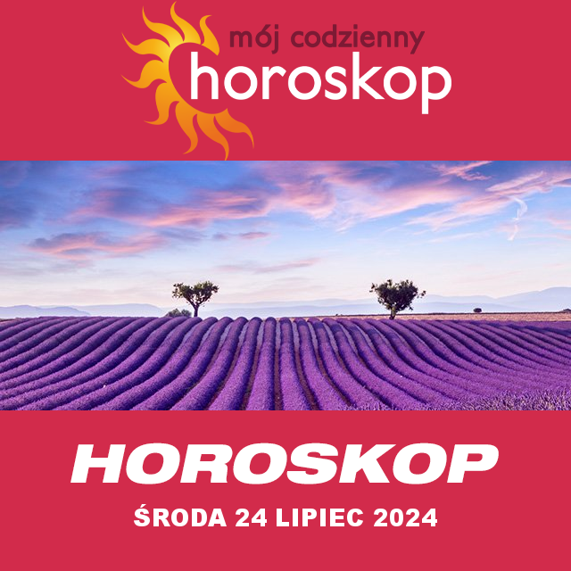 Przewidywania Codziennego Horoskopu na Środa 24 Lipiec 2024