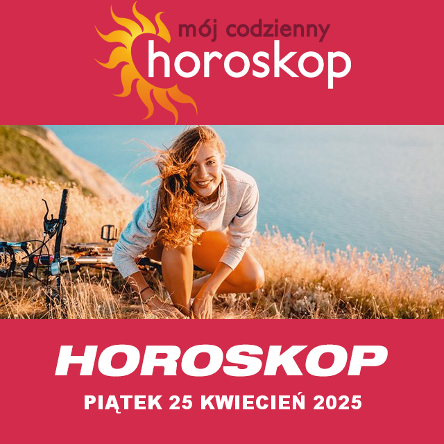 Przewidywania Codziennego Horoskopu na Piątek 25 Kwiecień 2025