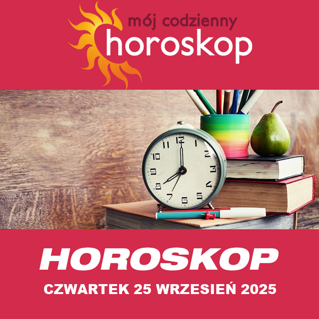 Przewidywania Codziennego Horoskopu na Czwartek 25 Wrzesień 2025