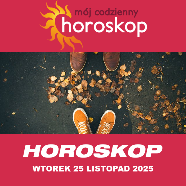 Przewidywania Codziennego Horoskopu na Wtorek 25 Listopad 2025