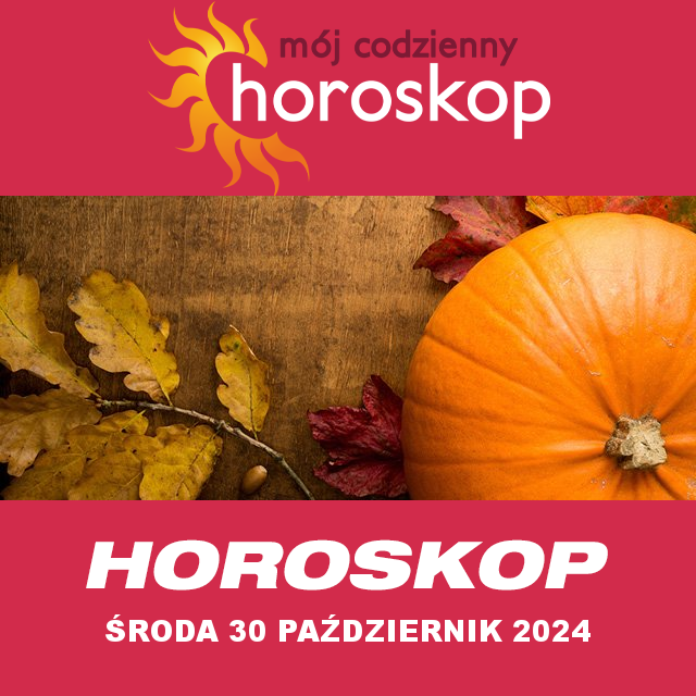 Przewidywania Codziennego Horoskopu na Środa 30 Październik 2024